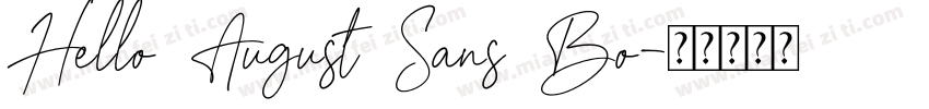 Hello August Sans Bo字体转换